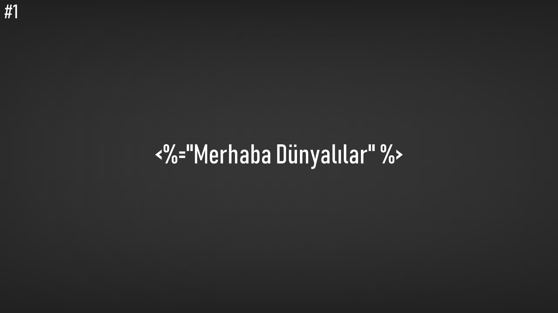 Merhaba Dünyalılar! başlıklı içeriğin resmi